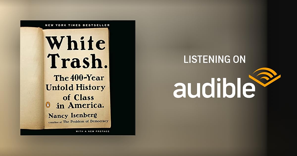 White Trash by Nancy Isenberg Audiobook